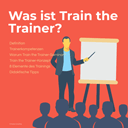 Was ist Train the Trainer?